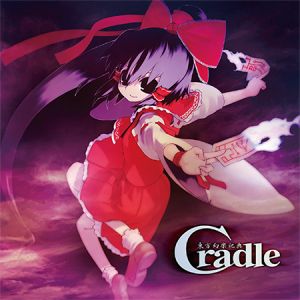 Cradle - 東方幻樂祀典.jpg